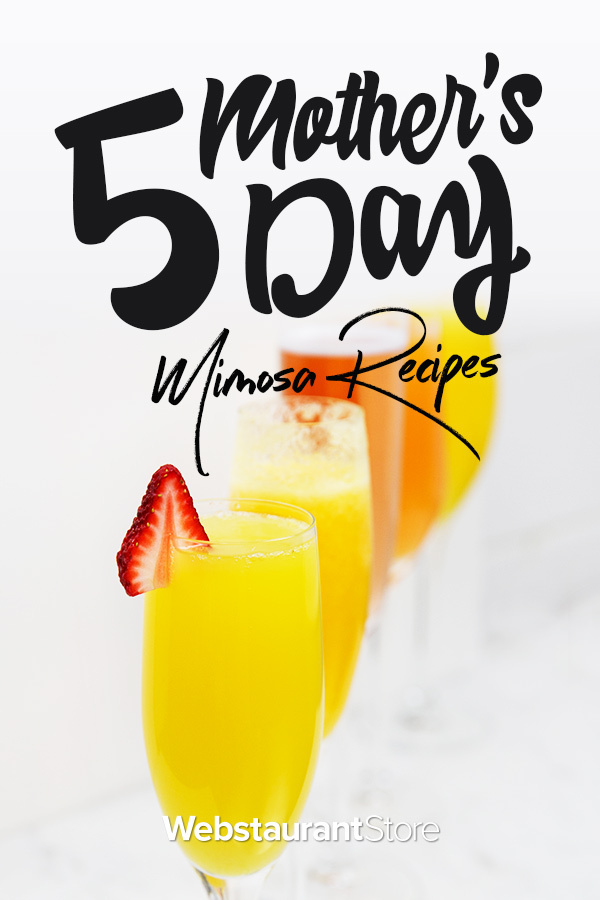 How to Make 5 Different Mother's Day Mimosas