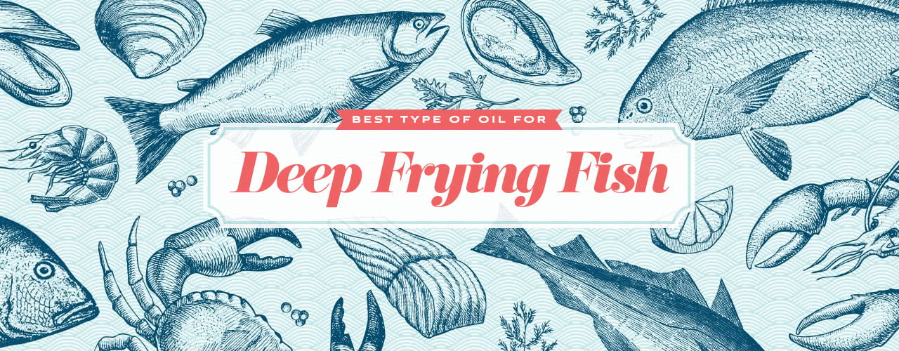 Best Oil to Fry Fish