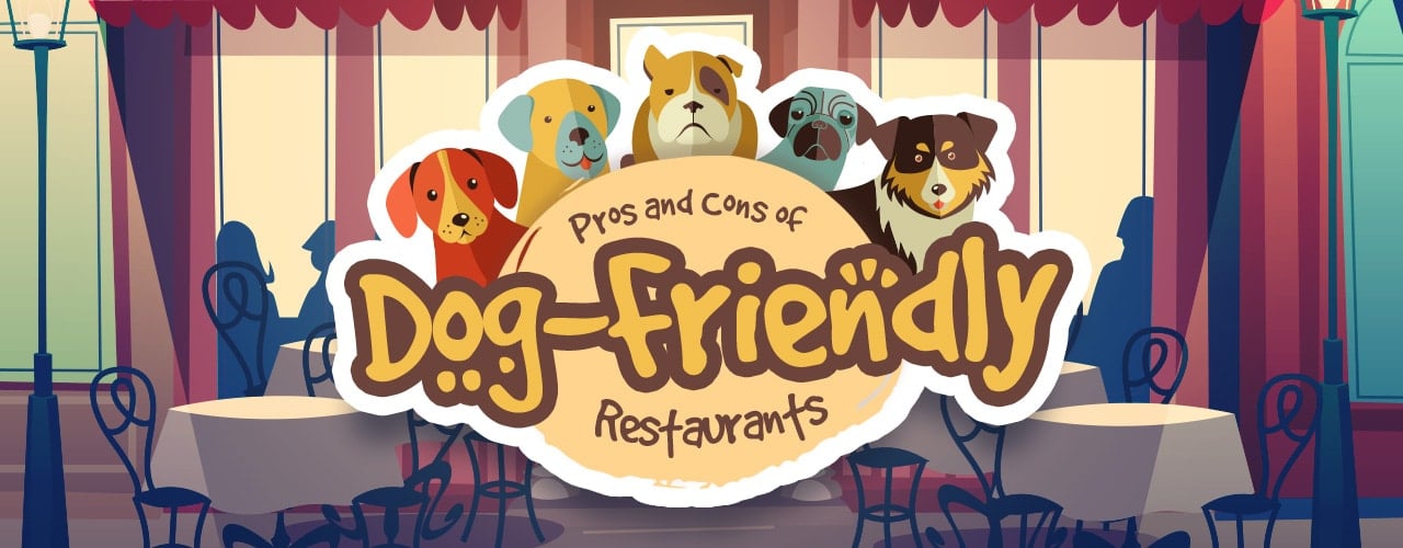 Pros and Cons of Dog-Friendly Restaurants