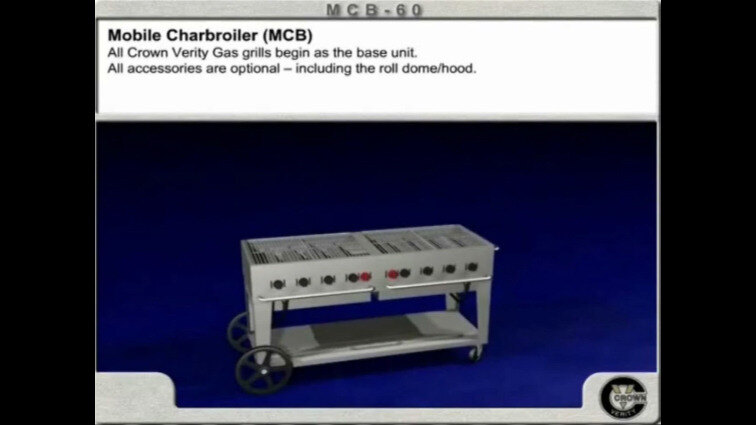 Features of the Crown Verity MCB-60 and MCB-72 Outdoor Charbroiler Features of the Crown Verity MCB-60 and MCB-72 Outdoor Charbroiler