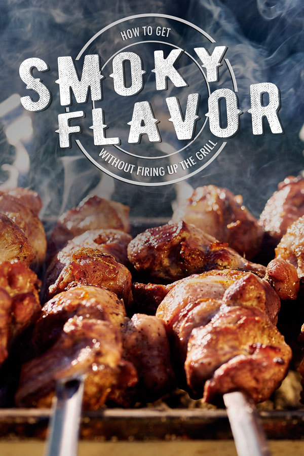 Getting Smoky Flavor Without a Grill BBQ Flavor