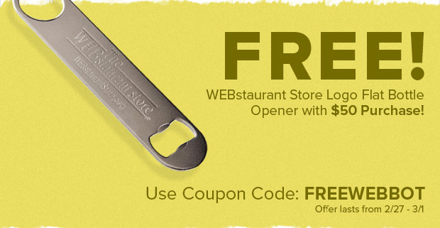 Free WEBstaurantStore Bottle opener with any purchase over $50!