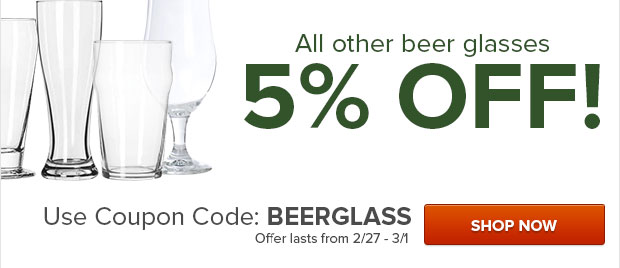 5% Off Beer Glasses
