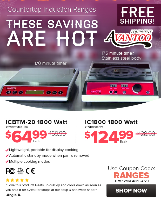 Avantco Equipment Countertop Induction Ranges on Sale!