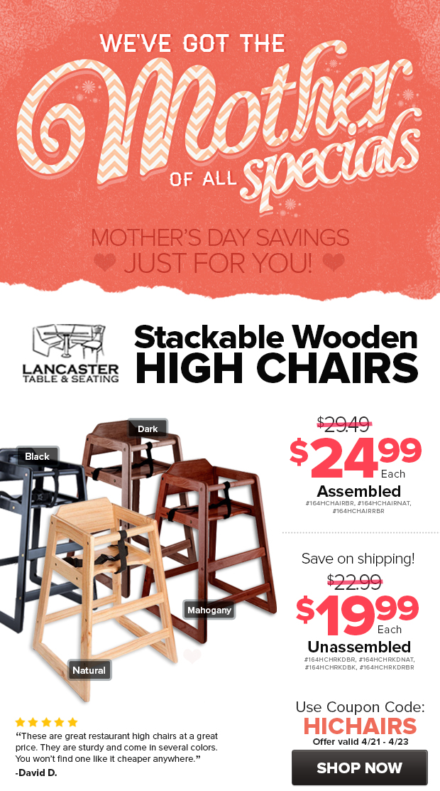 LTS Stackable High Chairs on Sale!