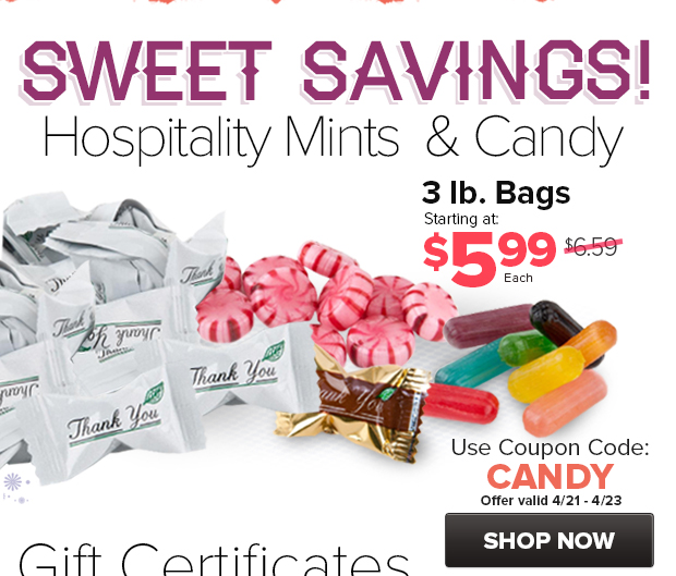 Hospitality Mints and Candy on Sale!
