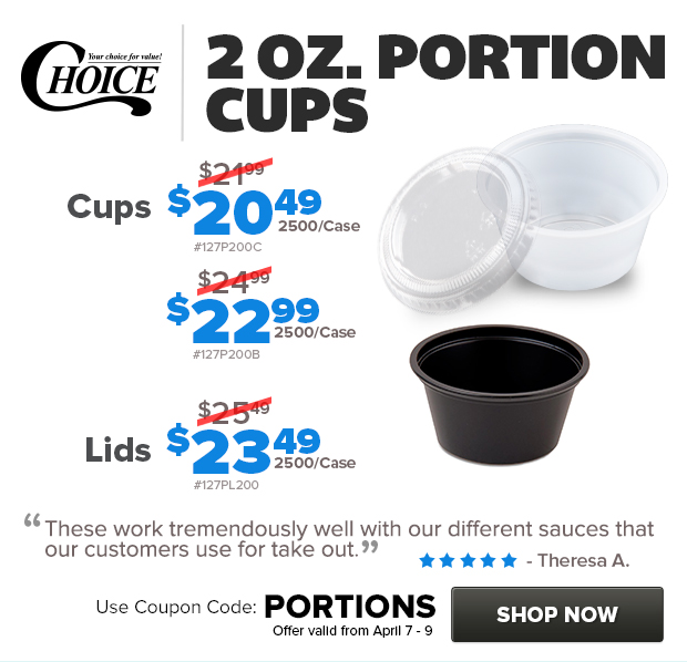 Choice Souffle/Portion Cups on Sale!