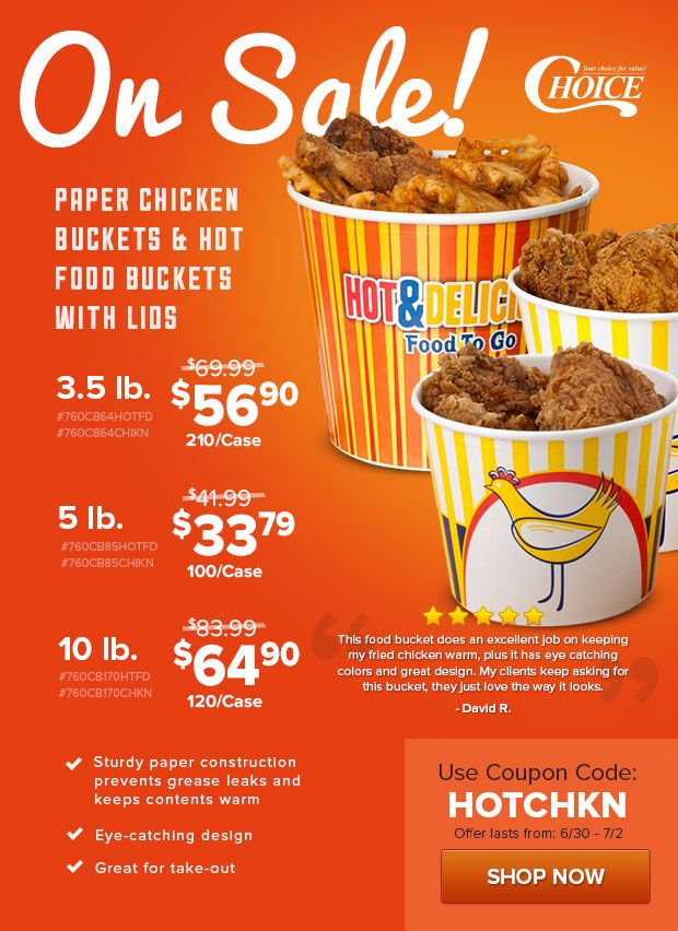 Chicken and Hot Food Buckets On Sale!