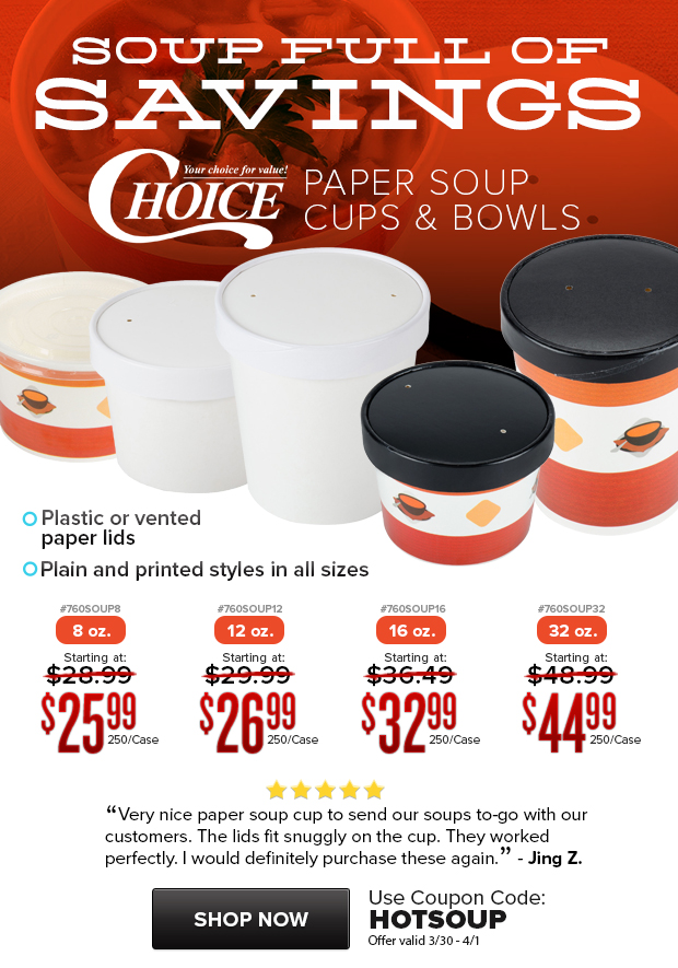 Choice Paper Soup Cups and Bowls on Sale!