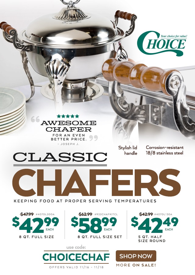 Choice Classic Chafers