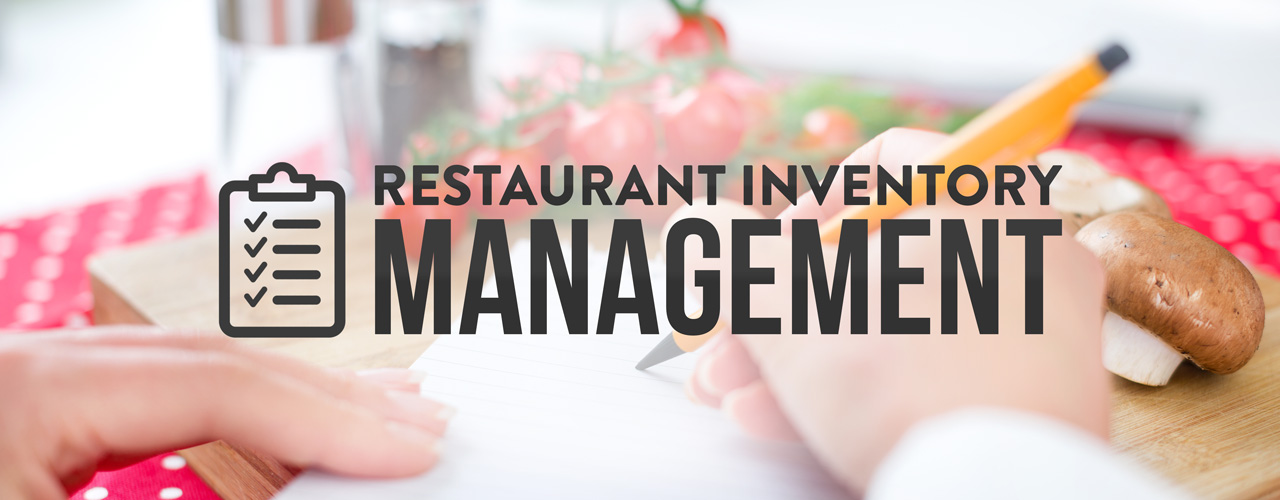 Restaurant Inventory Management Tips To Increase Profit - 