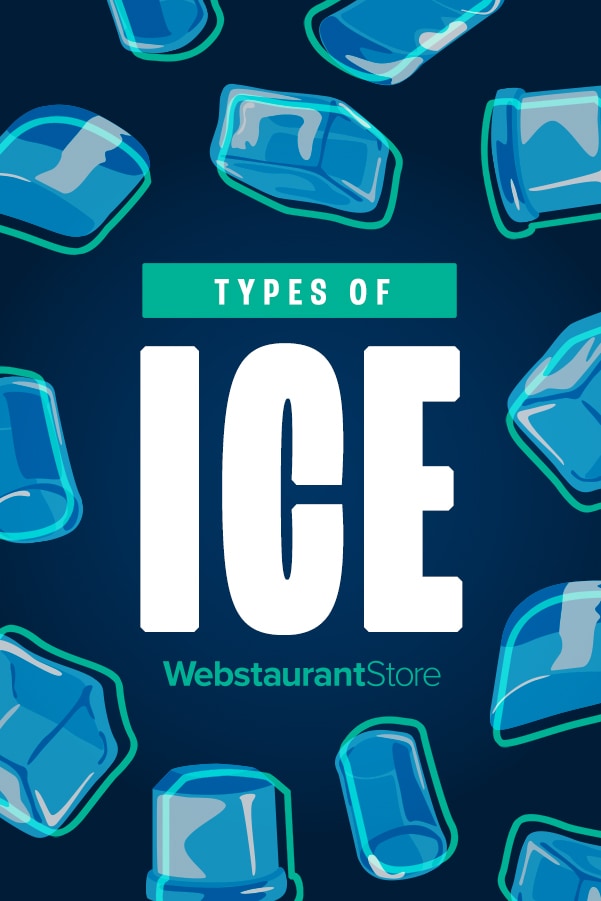 Types of Ice Shapes, Sizes, Features, & Uses staurantStore