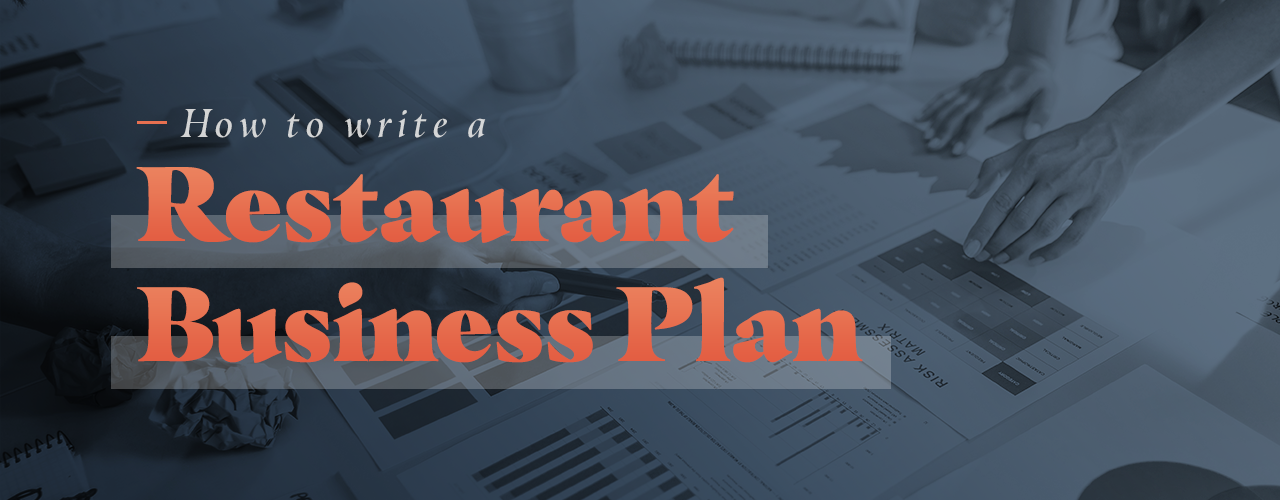 how to write a business plan of a restaurant