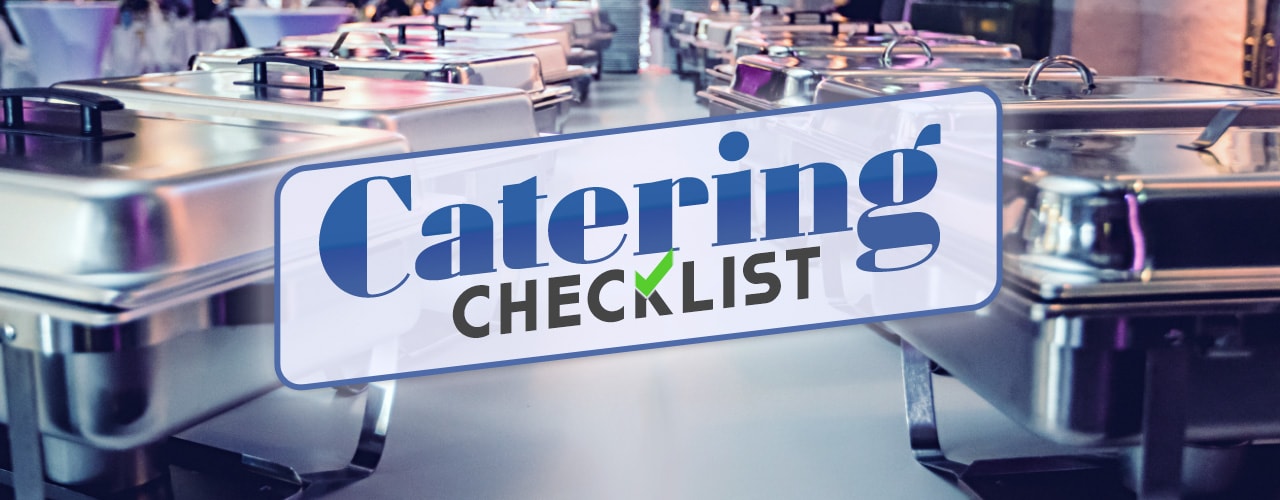 The Essential Catering Supplies Checklist for 2022