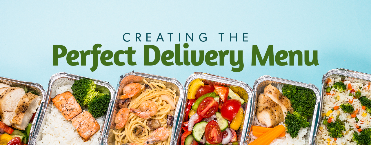 Adapting Your Menu for Delivery   