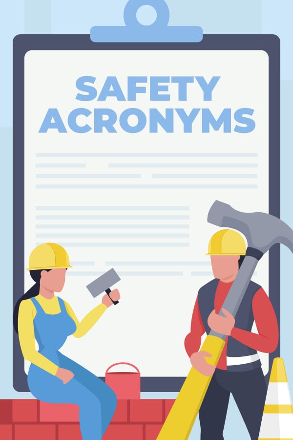 Safety Acronyms for the Workplace (w/ Organizations List)