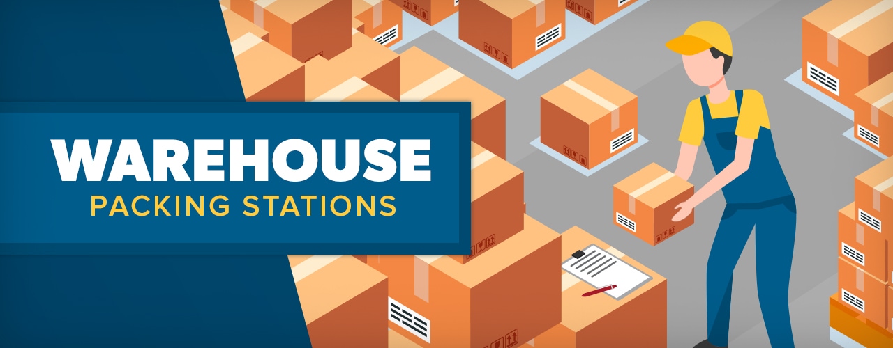 warehouse-packing-stations-how-to-set-up-benefits