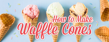 How to Make a Waffle Cone 