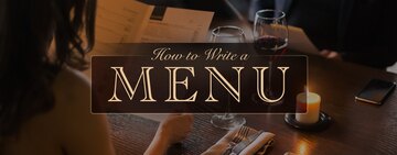 How to Write a Menu Describing Your Food