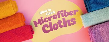 How to Clean Microfiber Cloth 