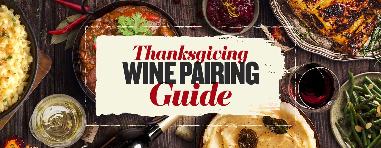 Wines for Thanksgiving: Pairings For a Delicious Feast