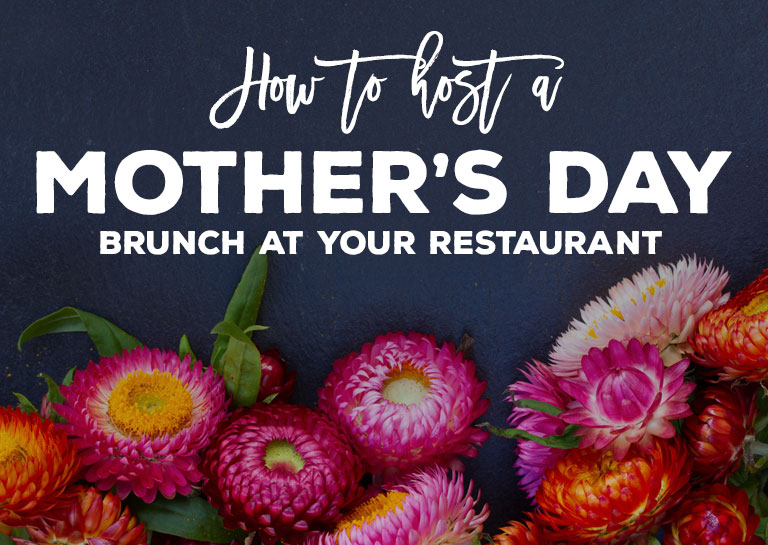 Mother's Day Restaurant Promotions and Brunch Menu Ideas