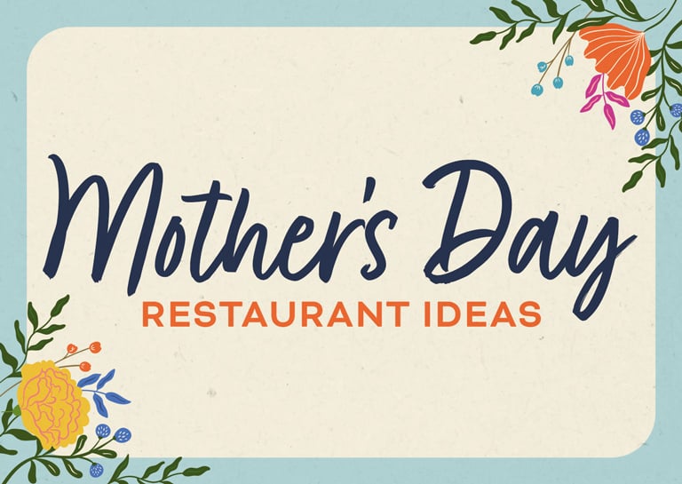 Mother's Day Restaurant Promotions & Brunch Menu Ideas