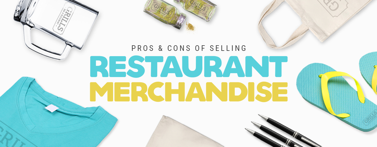 Pros & Cons of Restaurant Merchandising staurantStore
