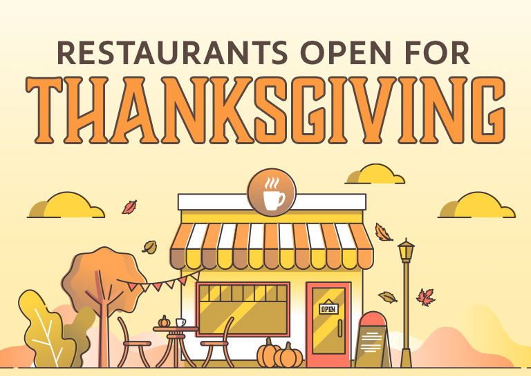 What Restaurants Are Open on Thanksgiving in 2024?