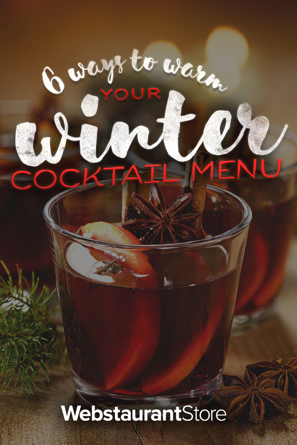 6 Winter Cocktail Ideas for Your Bar