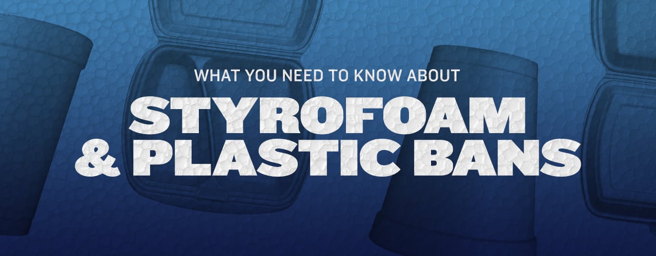Plastic and Styrofoam Bans