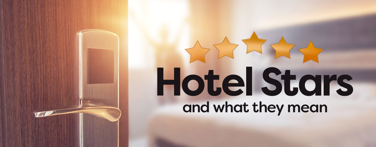 What Do Hotel Star Ratings Mean?