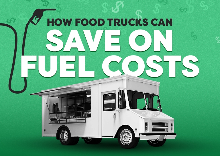 How To Save On Fuel Costs For Your Food Truck