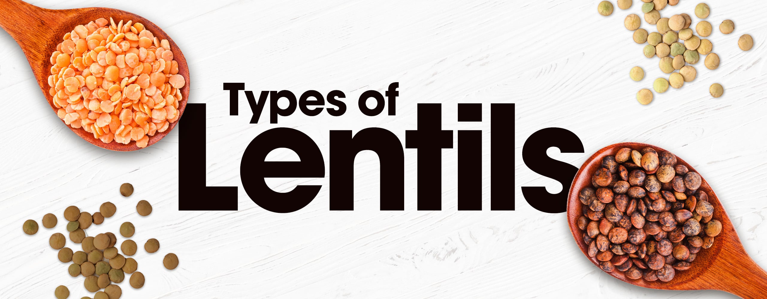 The Ultimate Guide to Lentils Types, How to Cook, FAQ