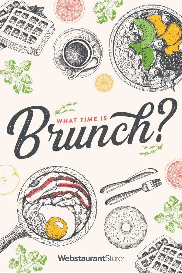 What Time Is Brunch? - Brunch Food Ideas, History & More