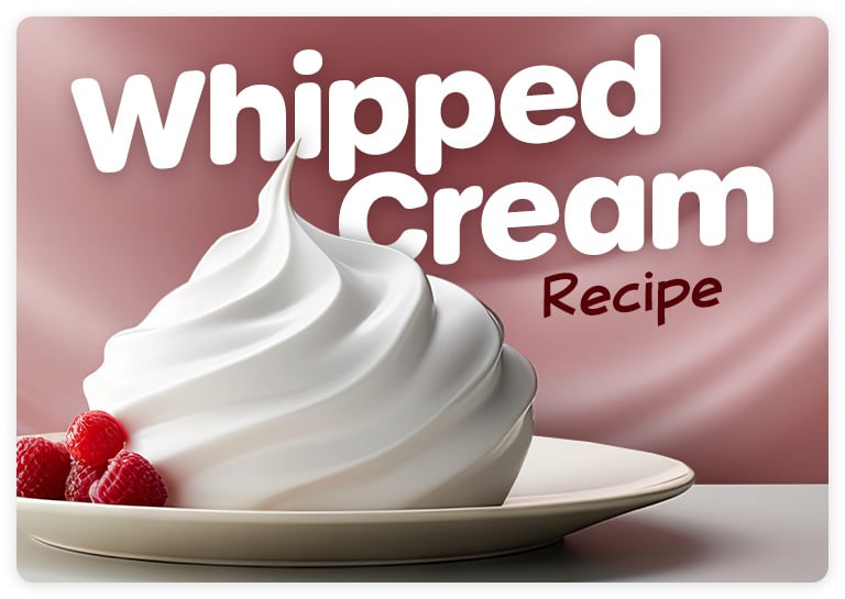 How to Make Your Own Delicious Whipped Cream in 5 Minutes