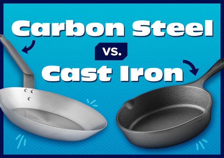 Carbon Steel vs Cast Iron Pans - What&rsquo;s the Difference?