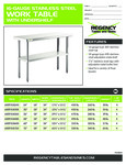 Regency 16-Gauge Stainless Steel Work Table with Undershelf Spec Sheet Regency 16-Gauge Stainless Steel Work Table with Undershelf Spec Sheet