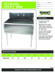 Spec Sheet for Regency Tables and Sinks 600S13621B Stainless Steel One Compartment Utility Sink Spec Sheet for Regency Tables and Sinks 600S13621B Stainless Steel One Compartment Utility Sink