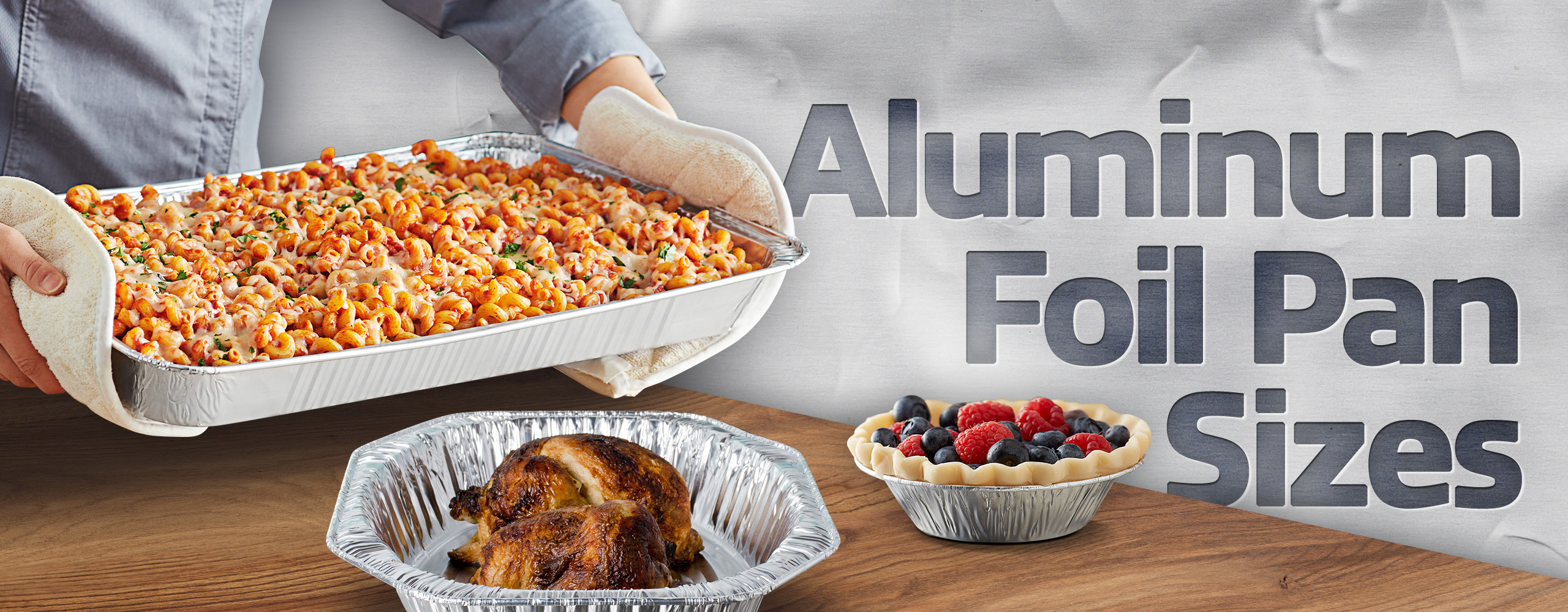 Aluminum Foil Pan Sizes Types Thickness Guide