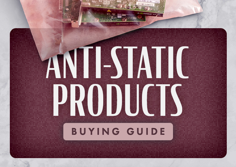 AntiStatic Products Buying Guide & Equipment List