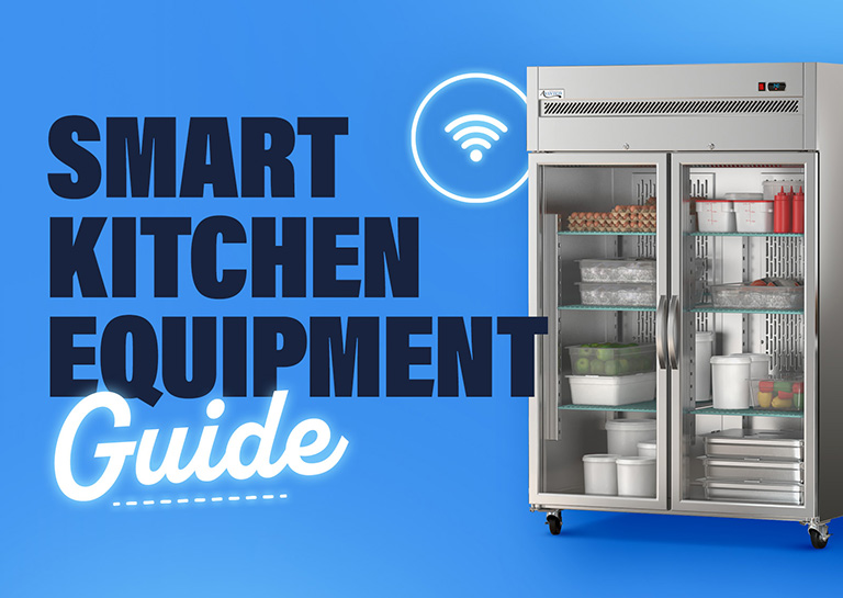Smart Equips Smart Kitchen Equipment Guide: Fridges, Ovens & More