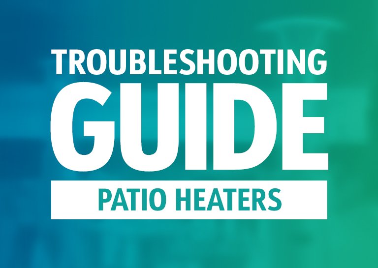 Patio Heater Troubleshooting Guide Common Issues & Fixes