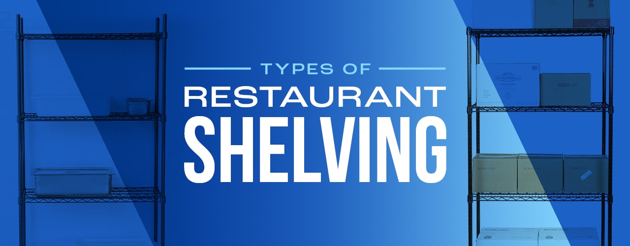 Commercial Shelving: Restaurant Kitchen Racks & More