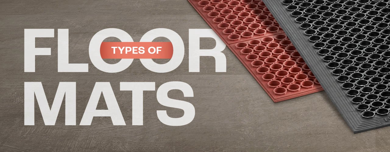 Breaking Down the Different Types of Floor Mats - Specialty Mat