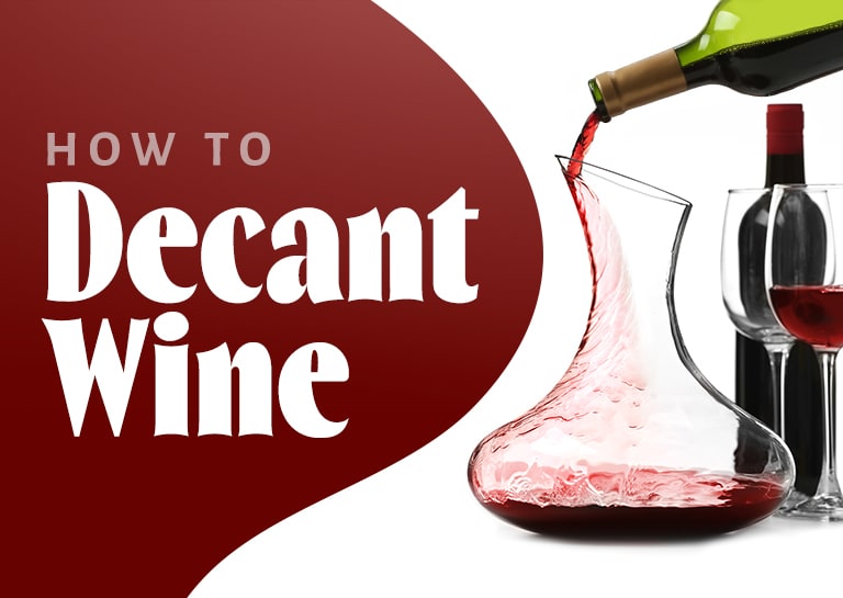 How & When to Decant Wine A Buying Guide