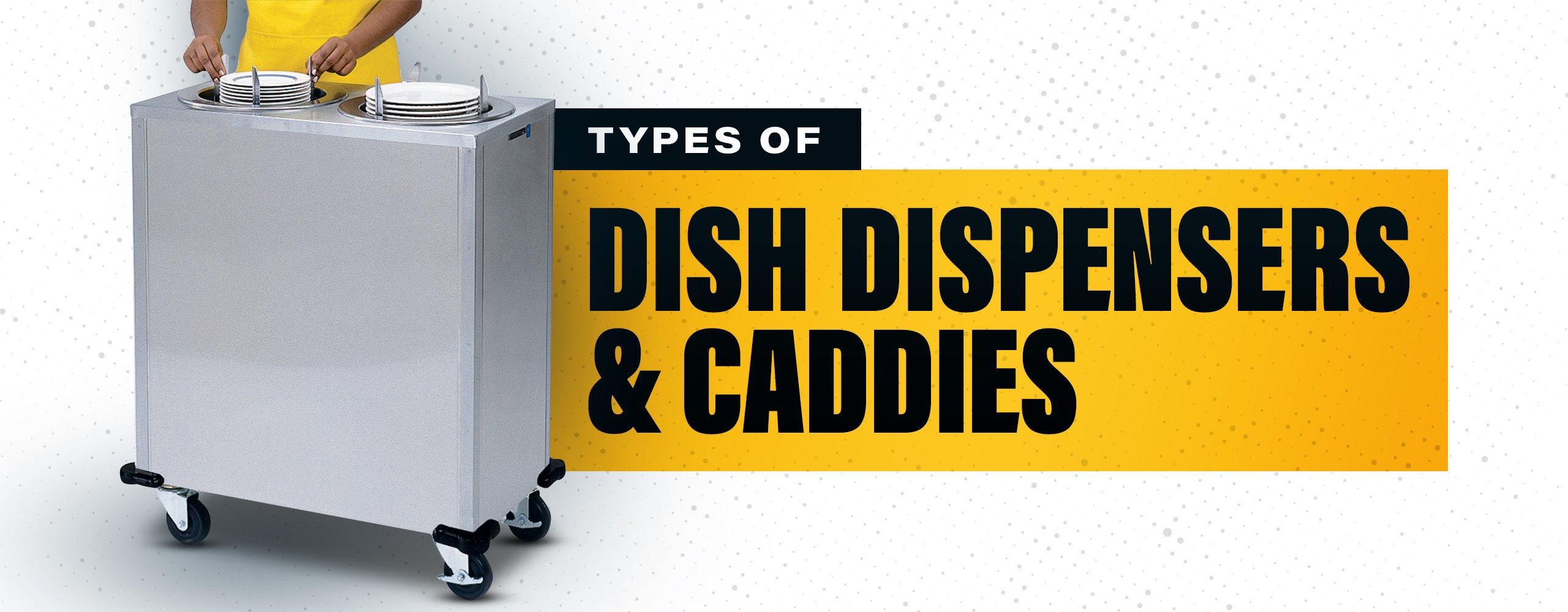 Dish Caddy and Dispenser Buying Guide - WebstaurantStore