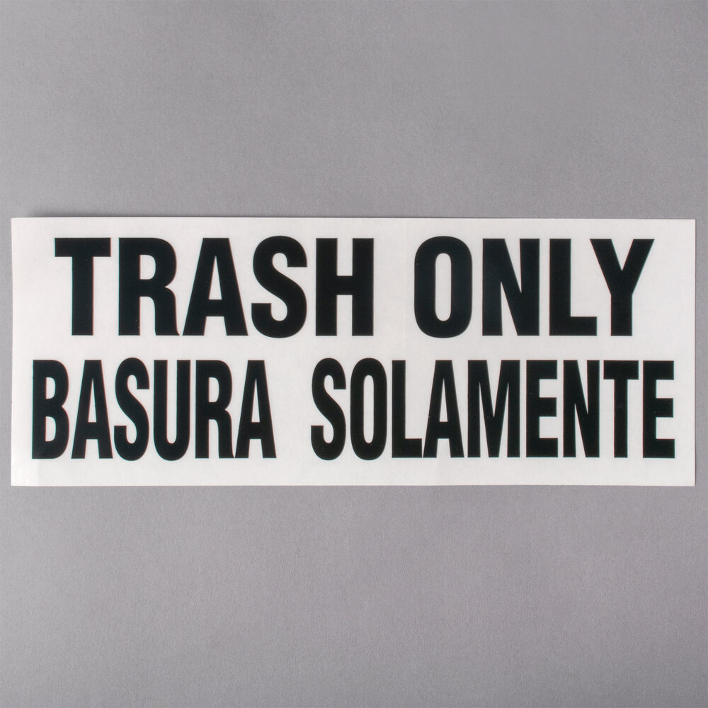 Rubbermaid FGCL3 10" x 4" Bilingual Trash Only Label