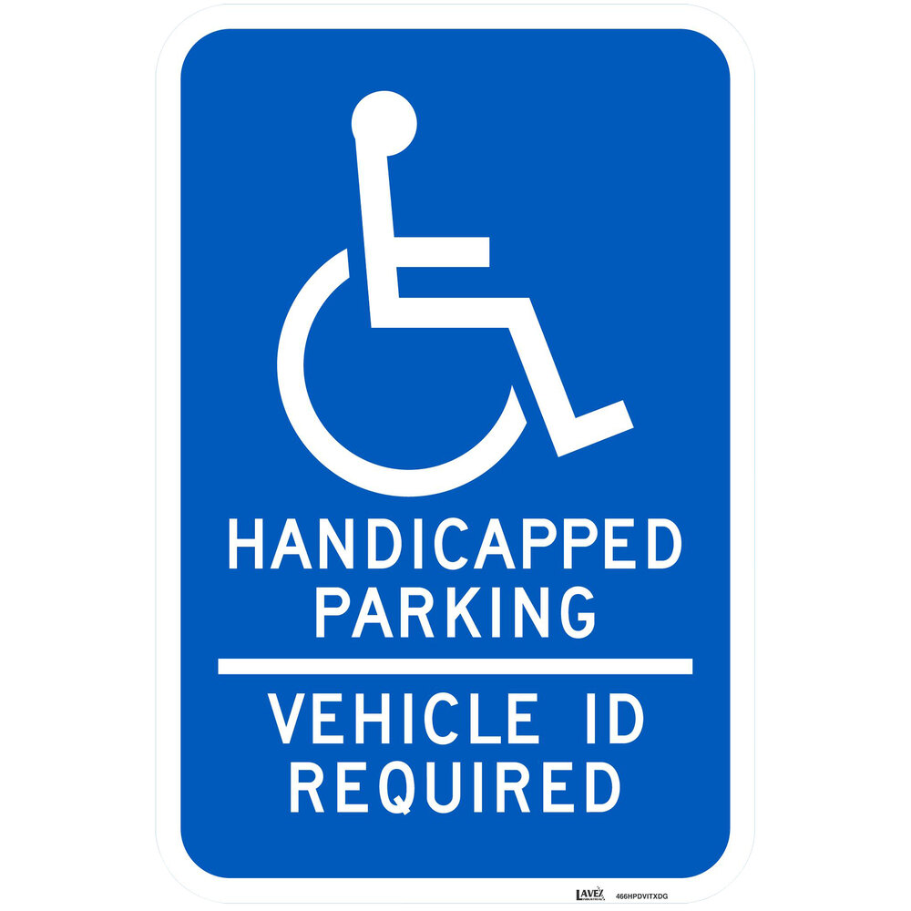 Lavex Industrial Texas "Handicapped Parking / Vehicle ID
