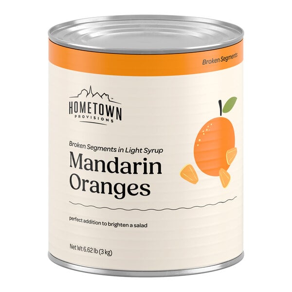 A large can with a label showing an illustration of a mandarin orange and orange segments, labeled 'Mandarin Oranges' and 'Broken Segments in Light Syrup.'
